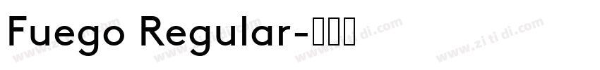 Fuego Regular字体转换